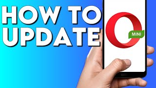 How To Update Opera Mini Browser Phone App screenshot 3