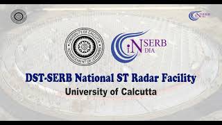 DST-SERB National ST Radar Facility, University of Calcutta