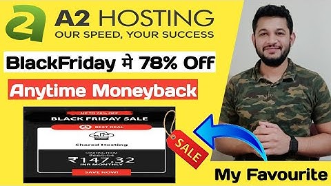 A2 Hosting 78% Off Black Friday sale +$100 Bonus for Everyone