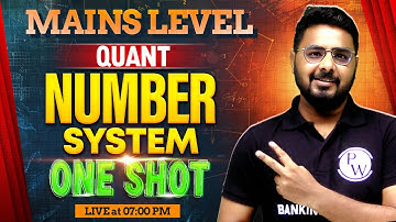 Bank Clerk Mains 2025 | Number System for Banking Exam | Mains Quant by Sumit Sir