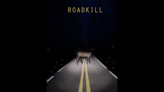 ROADKILL: A STUDENT HORROR FILM