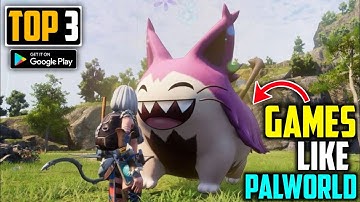 Finally🔥Palworld Games In Android | Best Top 3 Android Games Like Palworld 2024