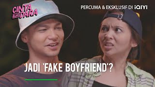 Jadi 'fake boyfriend'? | Cinta Buat Dara Ep 7-1 | iQIYI Malaysia