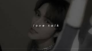 wayv - love talk demo ver. (sped up + reverb)