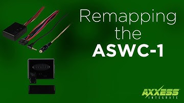 Axxess AXSWC Tech Tip - Remapping Steering Wheel Audio Controls
