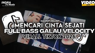 Download lagu DJ MENCARI CINTA SEJATI GALAU ABISS 😱🔥 - FULL BASS FYP TIKTOK TERBARU 2026