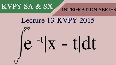 KVPY Integration Series Lecture-13 || KVPY (SA & SX) || KVPY 2015 Question