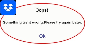 Fix DropBox App Oops Something Went Wrong Error | Fix DropBox went wrong error | PSA 24