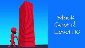 Stack Colors! Game Level 1-10