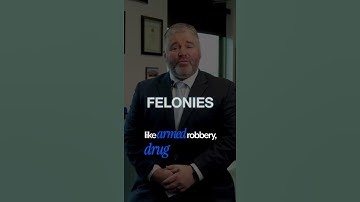 Misdemeanor vs. Felony: What’s the Difference?