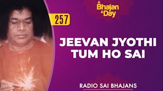 Jeevan Jyothi Tum Ho Sai  Sri Sathya Sai Bhajan