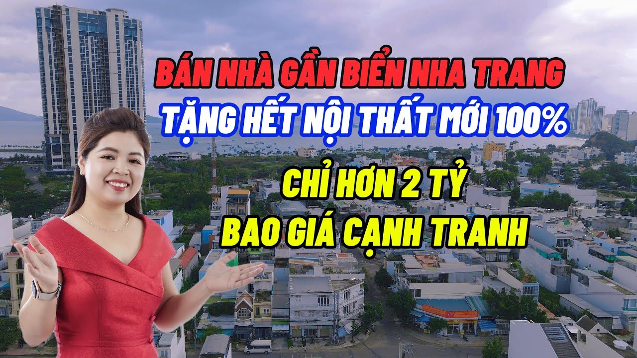 ( Đã Bán) BÁN NHÀ GẦN BIỂN NHA TRANG TẶNG HẾT NỘI THẤT MỚI 100% | Khổng Vân Nhà Đất Nha Trang
