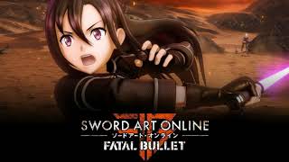 Video thumbnail of "Sword Art Online: Fatal Bullet OST 10 Main Theme"