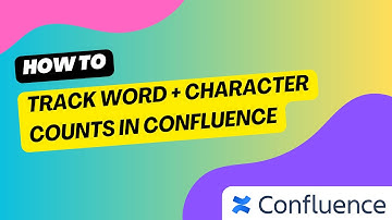 Confluence Word Count Made Easy
