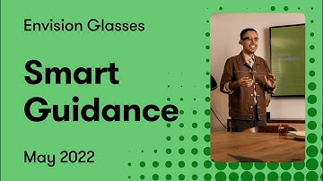 A game-changer on the Envision Glasses: Smart Guidance!