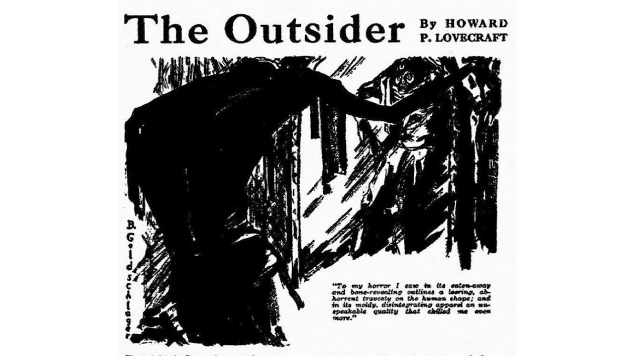 H P Lovecraft The Outsider read By Tony Scheinman YouTube h-p-lovecraft-the-outsider-read-by-tony-scheinman-youtube