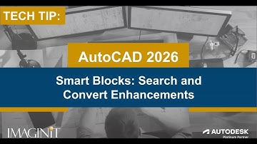 AutoCAD 2026 Tech Tips: Smart Blocks - Search and Convert Enhancements