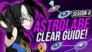 P5X Astrolabe Clear Guide! [ Season 4 ]