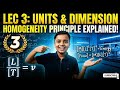 Stop Fearing This Physics Topic! 😱 Principle of Homogeneity Principle of Homogeneity SIMPLIFIED! L-3
