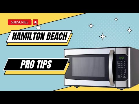 The Hamilton Beach 1000 Watt Microwave Pro Tips