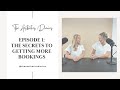 The aesthetics diaries  episode 1 the secrets to getting more bookings