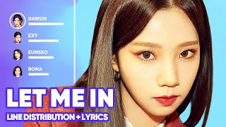 WJSN - Let Me In (Line Distribution   Lyrics Karaoke) PATREON REQUESTED