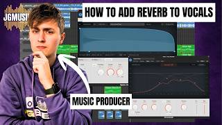 How To Add Reverb To A Dry Vocal