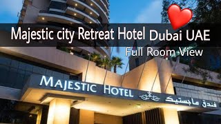 Majestic City Retreat Hotel Dubai 4**** Full Room View | मजेस्टिक सिटी रिट्रीट हॉटेल दुबई 4*
