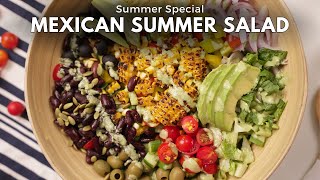 The Perfect Refreshing Mexican Summer Salad Recipe By Chef Amrita Raichand | Healthy Summer Food