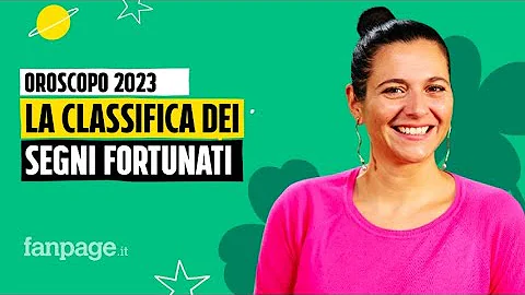 Oroscopo 2023: la classifica dei segni pi fortunati