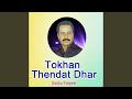Tokhan Thendat Dhar
