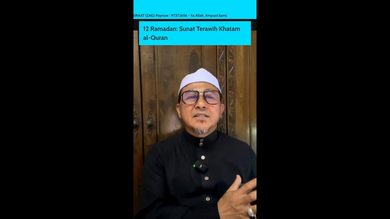 12 Ramadan: Sunat Terawih Khatam al-Quran 📱