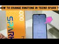 How to Change Ringtone in TECNO Spark 7/ 7 pro| How To Set Custom Ringtone In Tecno Spark 7
