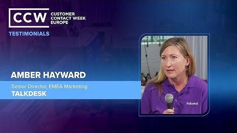 CCW Europe Summit 2025 testimonial | Amber Hayward, Talkdesk