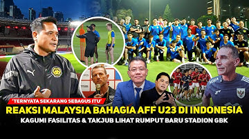 Skuad Malaysia U23 Sampai Melongo, Bersyukur AFF U23 Di Indo! Stadion Gbk Pamerkan Keindahan