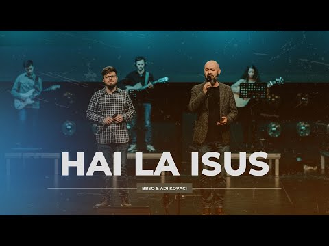 Hai la Isus