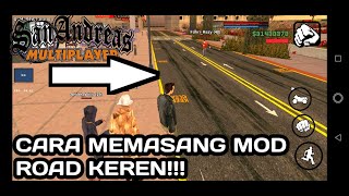 Cara memasang mod jalan gta samp keren!! ||GTA SAMP TUTORIAL 2