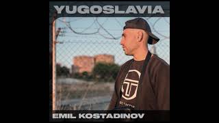 EMIL KOSTADINOV - YUGOSLAVIA (FULL ALBUM)