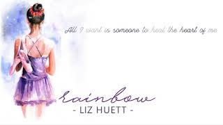 Rainbow (Liz Huett)  - Lyrics video [Cassetteo1]