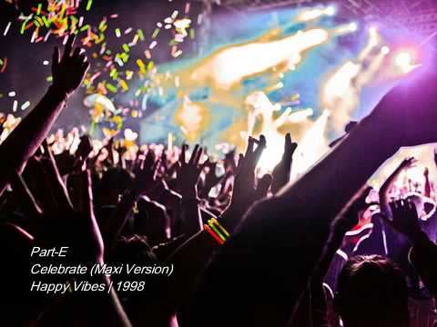 Part-E - Celebrate (Maxi Version)
