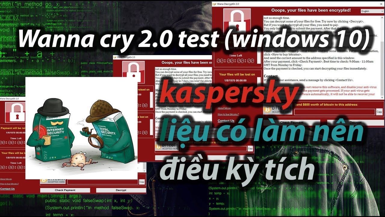 วิธีป้องกันไวรัส wanna cry  2022 Update  wanna cry 2.0 test trên win 10