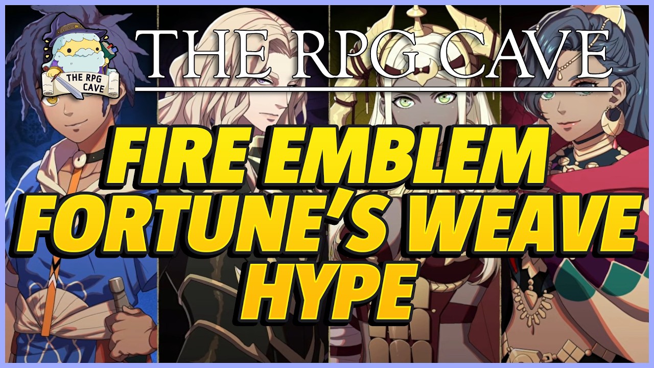 Fire Emblem Fortune's Weave Preview | Final Fantasy XIV Switch 2 Impressions | The RPG Cave 238