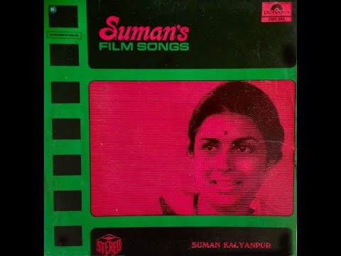Yun Hi Dil Ne Chaha Tha - Suman Kalyanpur (1976)