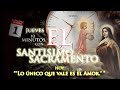 10 MINUTOS CON EL SANTÍSIMO Y NOVENA A SANTA TERESITA DEL NIÑO JESÚS  -DÍA 9 SANACION Y LIBERACION