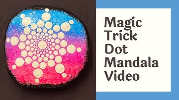 Magic Trick Dot Mandala on a Rock Video by Marks Mandalas
