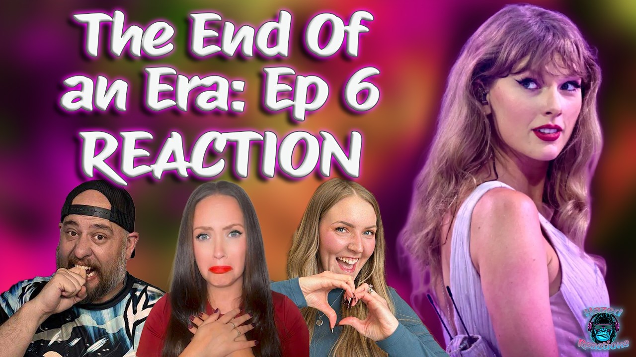 It's The End of an Era... And We Are NOT Okay! | The End Of An Era Docuseries EP 6 | Taylor Swift