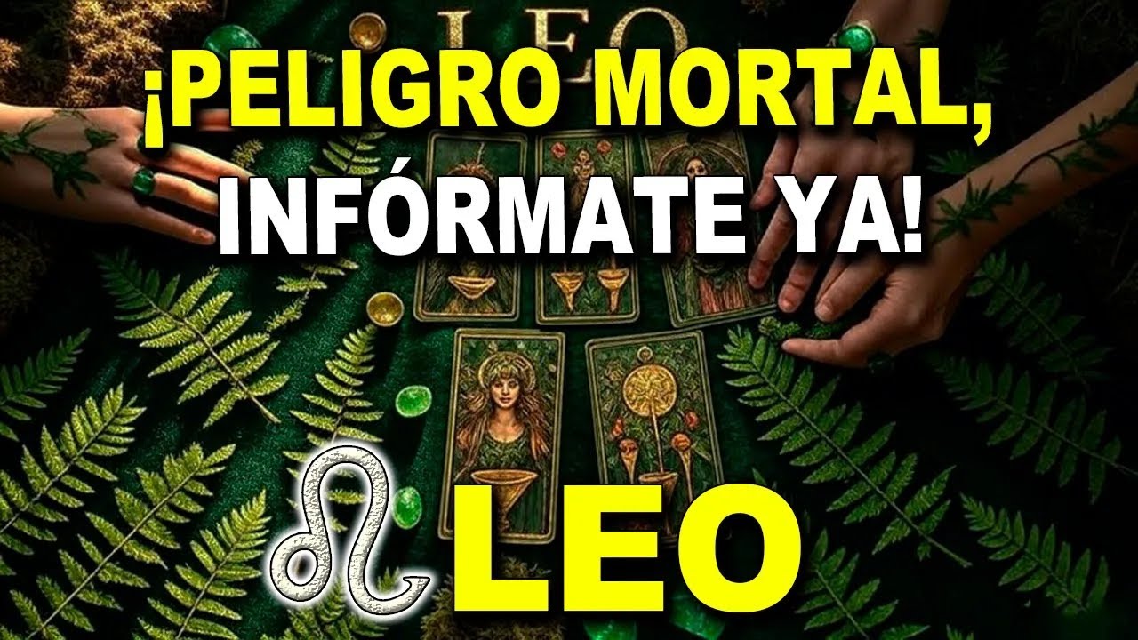 ¡LEO♌ ALGO TERRIBLE PASARÁ, LLORAN😭 EN EL INFIERNO🔥 PERDERÁN LA VIDA! #TAROT