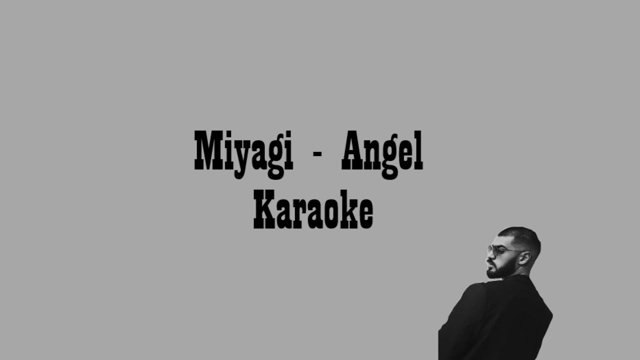 Miyagi angel текст