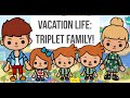 Day in the Life: Triplet Family on Vacation! | Toca Life World