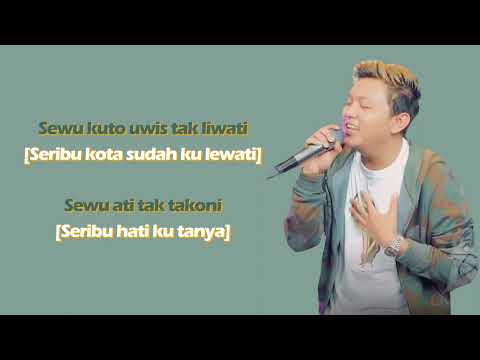Sewu Kutho - Denny Caknan (Lirik Dan Terjemahan)
